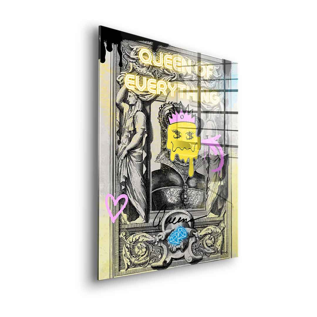 Queen of Everything - acrylic glass