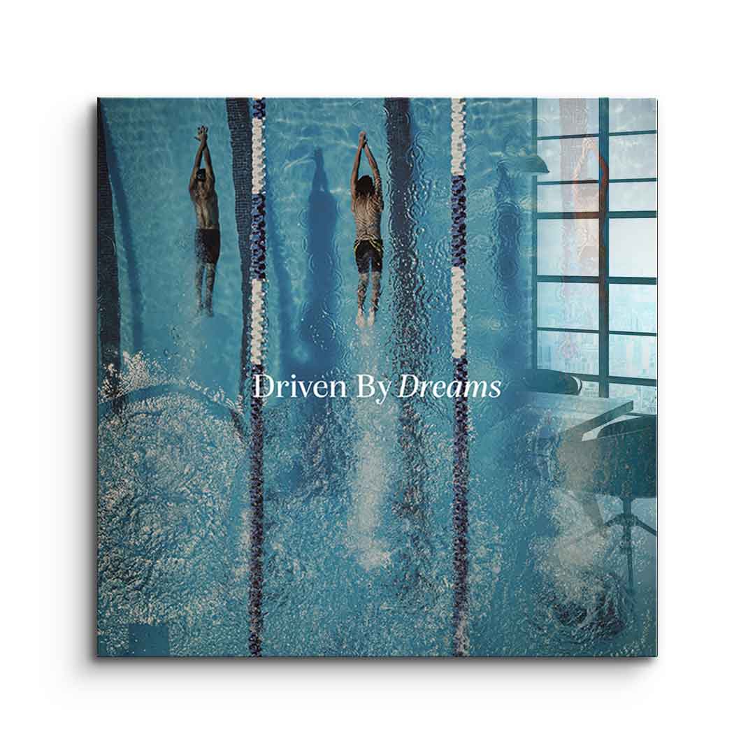 Driven by dreams #Swiming - Square Edition - Acrylic glass print