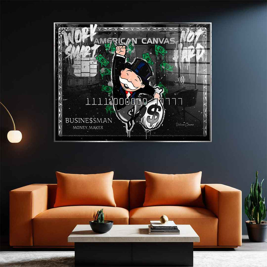 Work smart, not hard - Acrylic glass