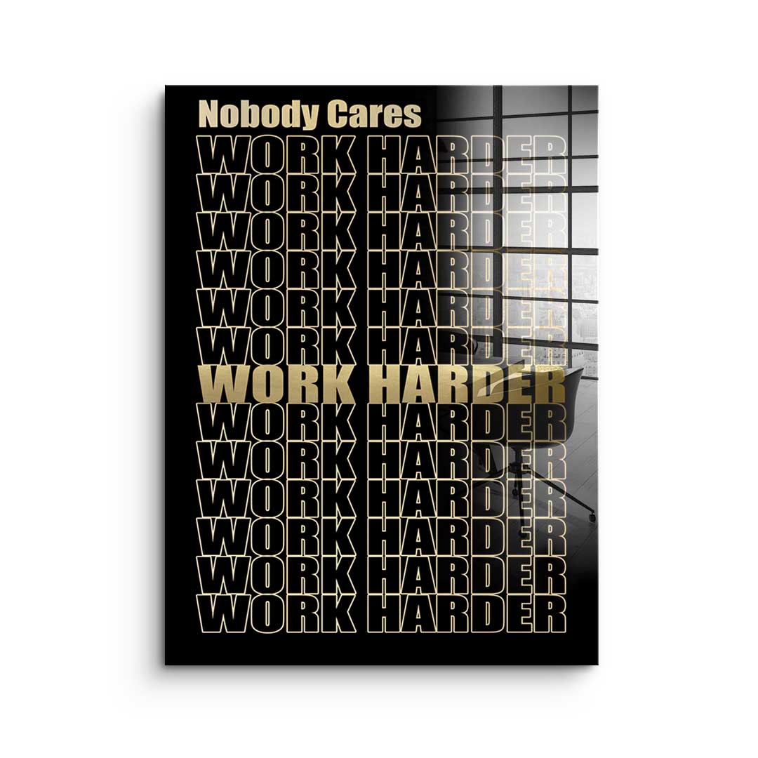 Work Harder Gold - Acrylglas