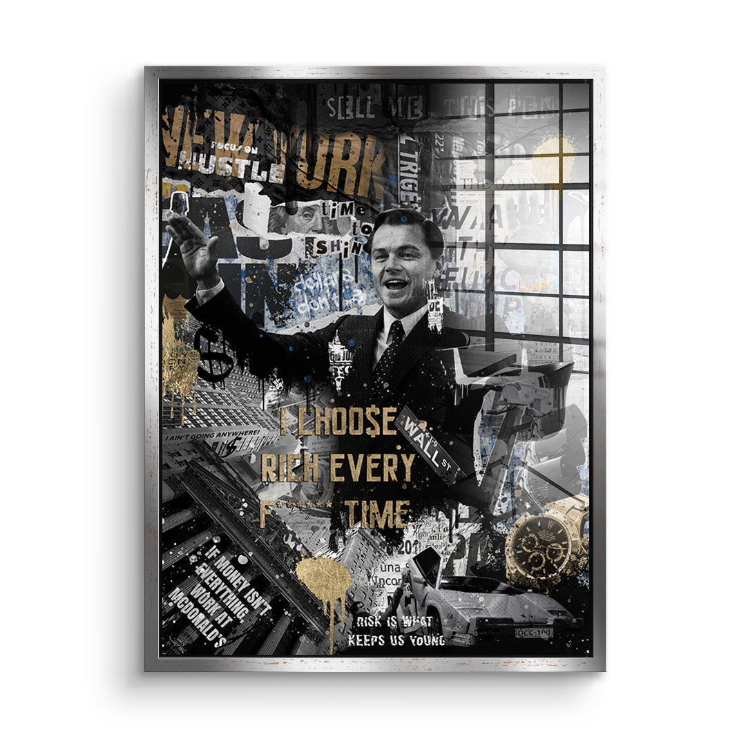 I CHOO$E RICH - Acrylglas