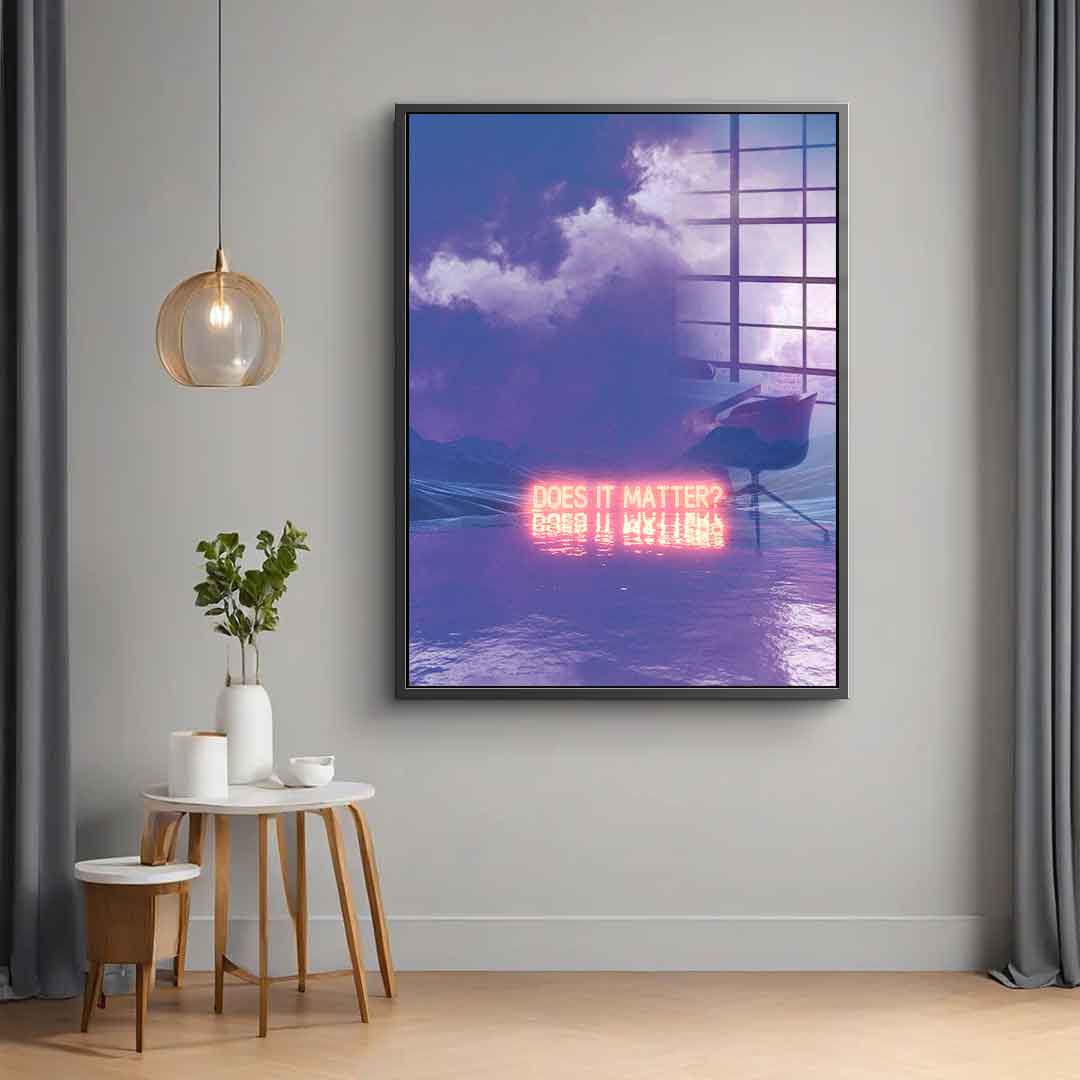 Does It Matter - Acrylglas