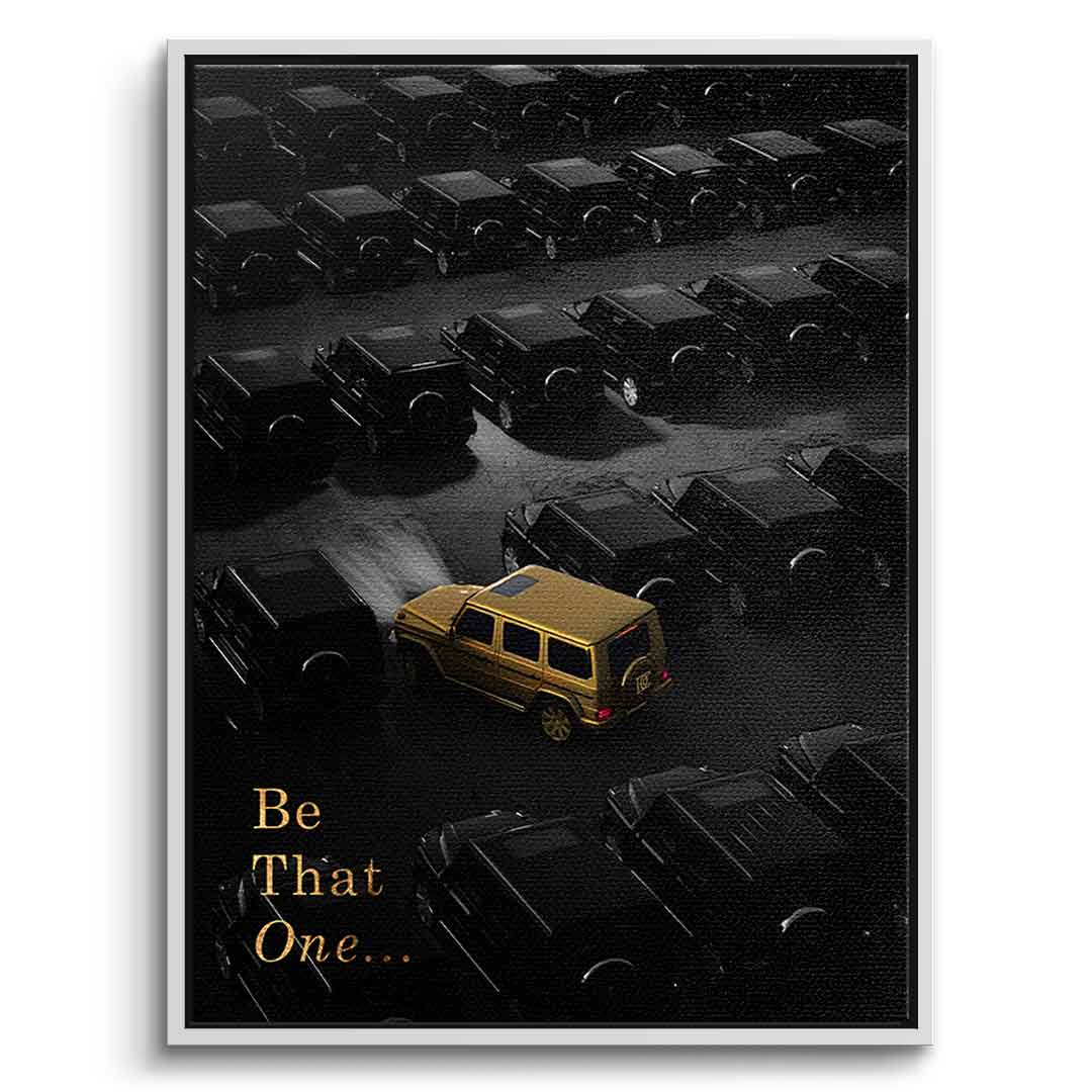 Be That One