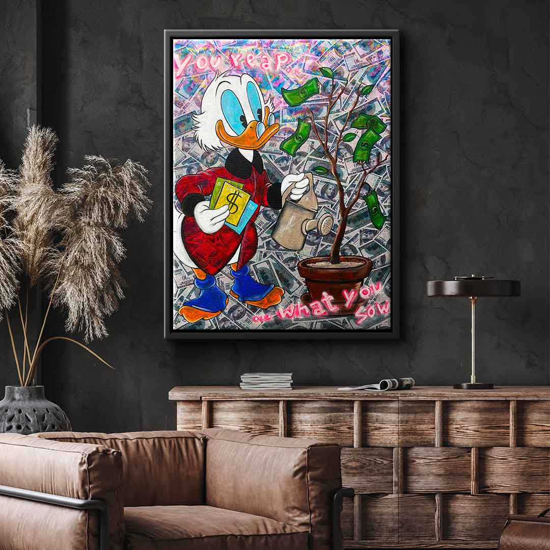 You reap what you sow