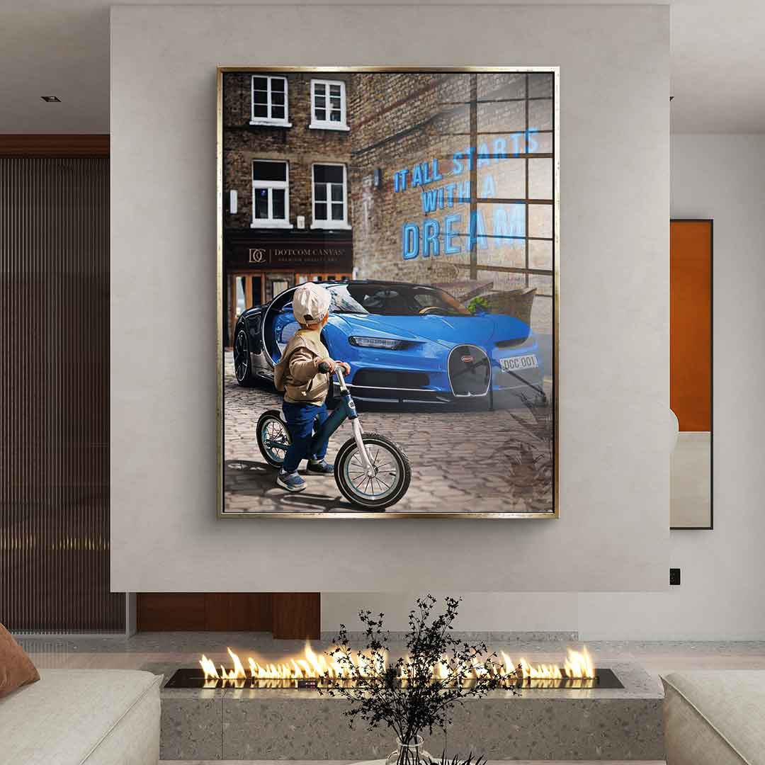 It all starts with a dream 2.0 - Acrylglas