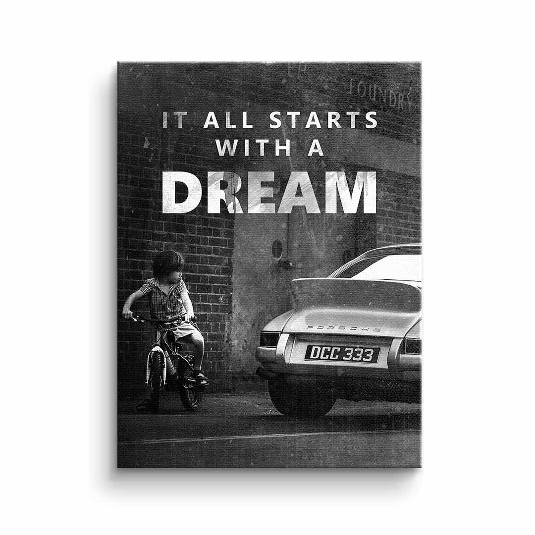 It All Starts With A Dream – Leinwand 40 × 30 cm