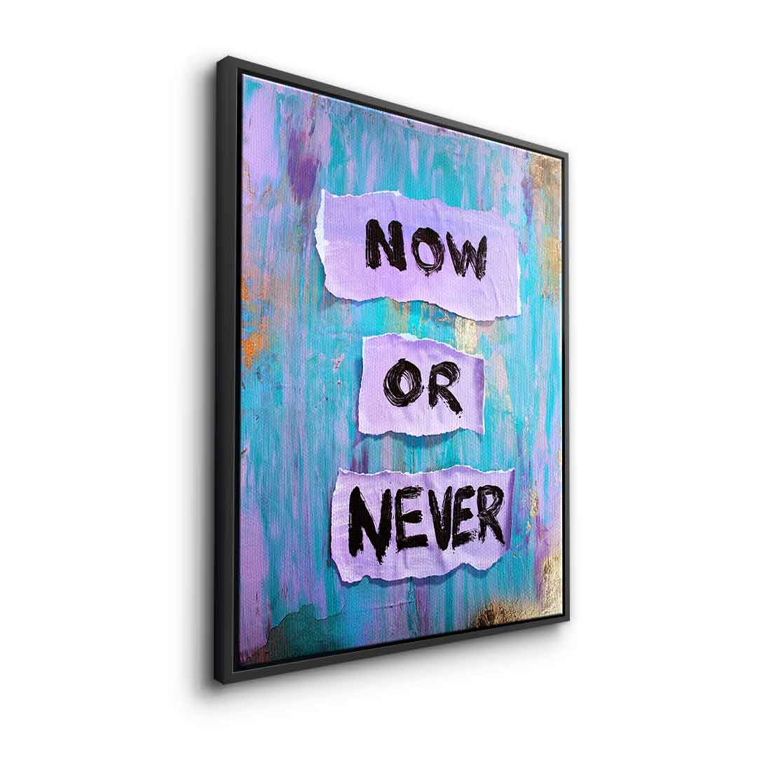 Now or Never
