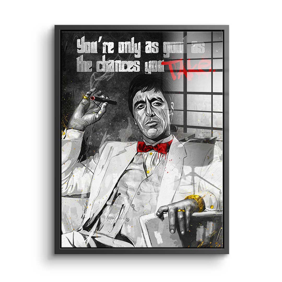 Chances you take - Acrylglas