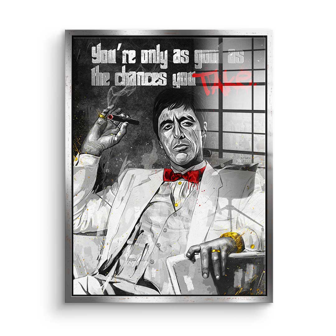 Chances you take - Acrylglas