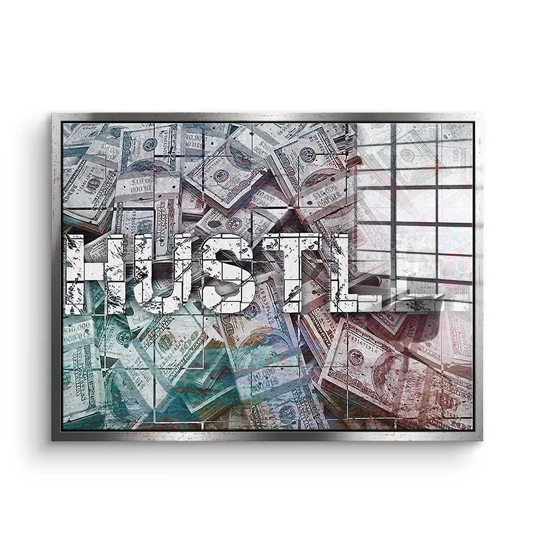 Hustle - Acrylic glass