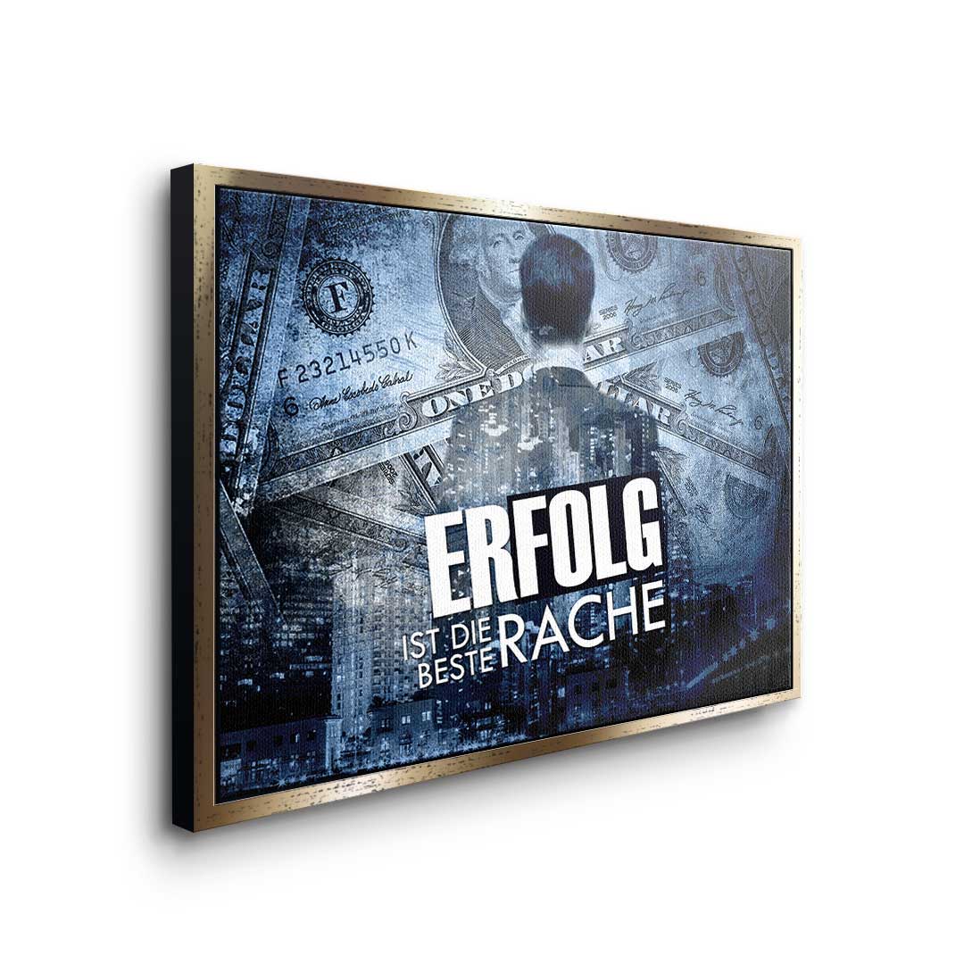 SUCCESS IS THE BEST REVENGE