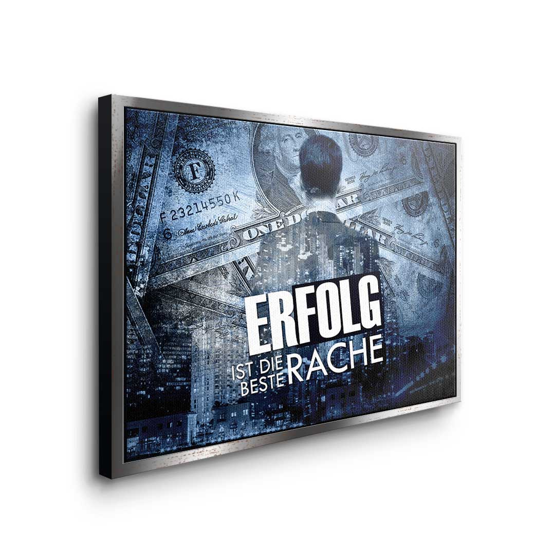 SUCCESS IS THE BEST REVENGE