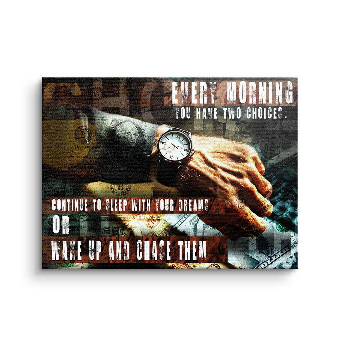 You have two choices