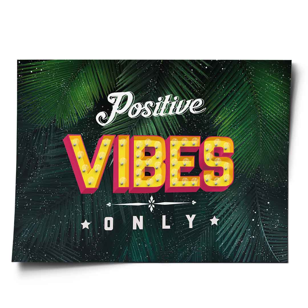 Positive Vibes - Poster