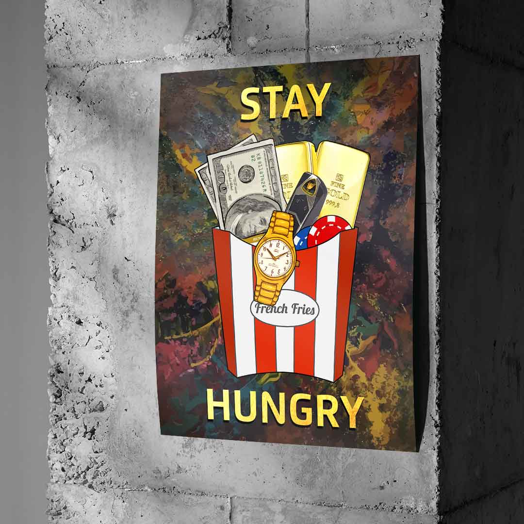 Stay Hungry 2 – Plakat