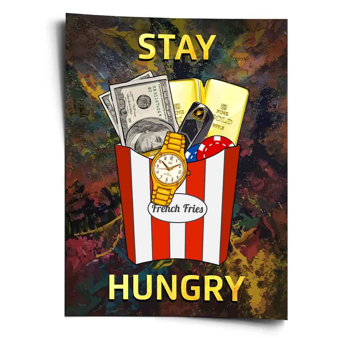 Stay Hungry 2 – Plakat