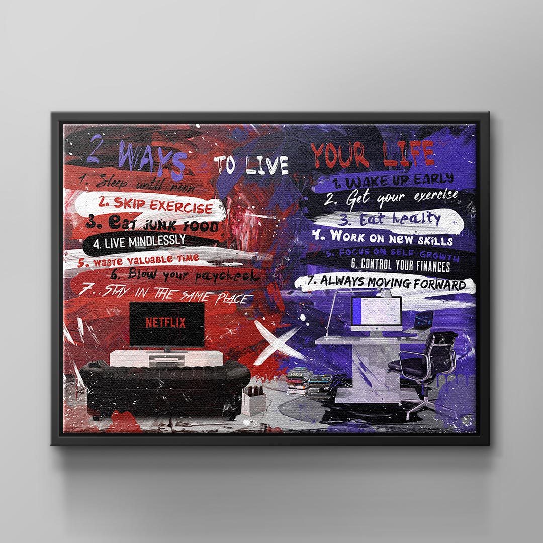 2 WAYS TO SPEND YOUR LIFE