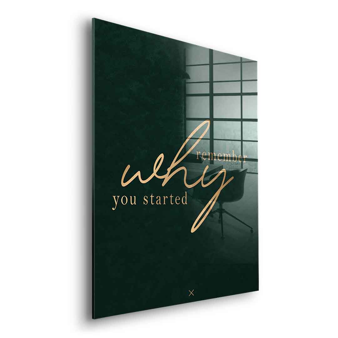 Remember WHY Acrylglasbild Seitenansicht ohne Rahmen