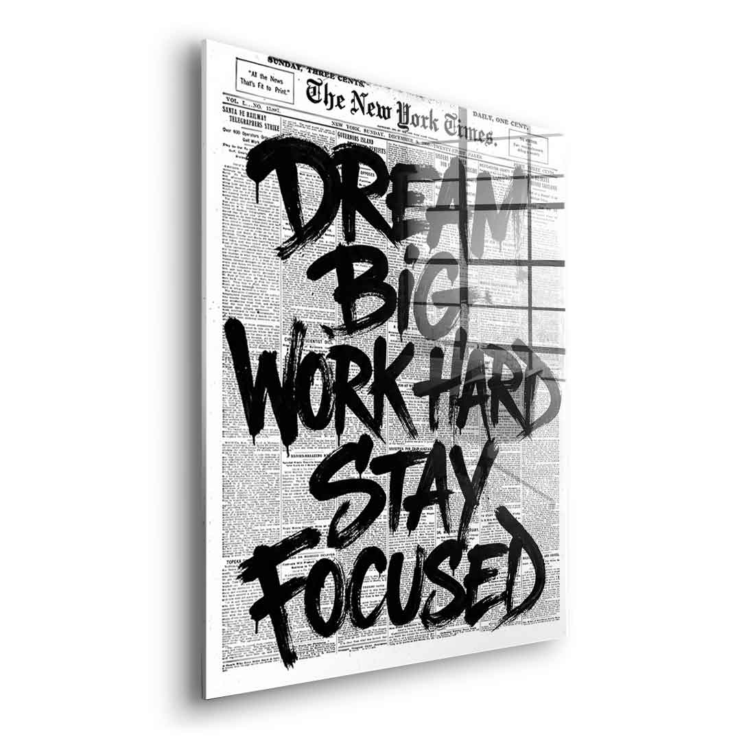 DOTCOMCANVAS Dream big work hard stay focused Acrylglasbild Ohne Rahmen Seitenansicht