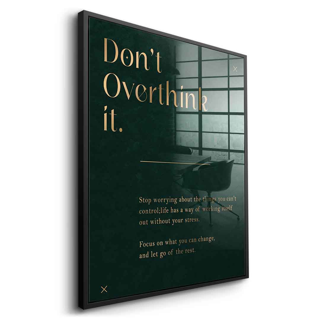 DOTCOMCANVAS Acrylglasbild Don't Overthink it. mit schwarzem Rahmen, Seitenansicht