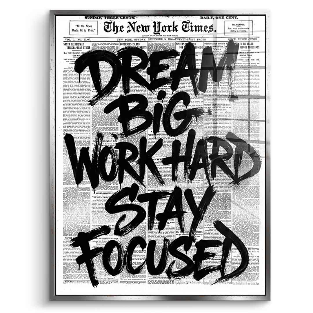 DOTCOMCANVAS Dream big work hard stay focused Acrylglasbild Silber Rahmen Vorderansicht