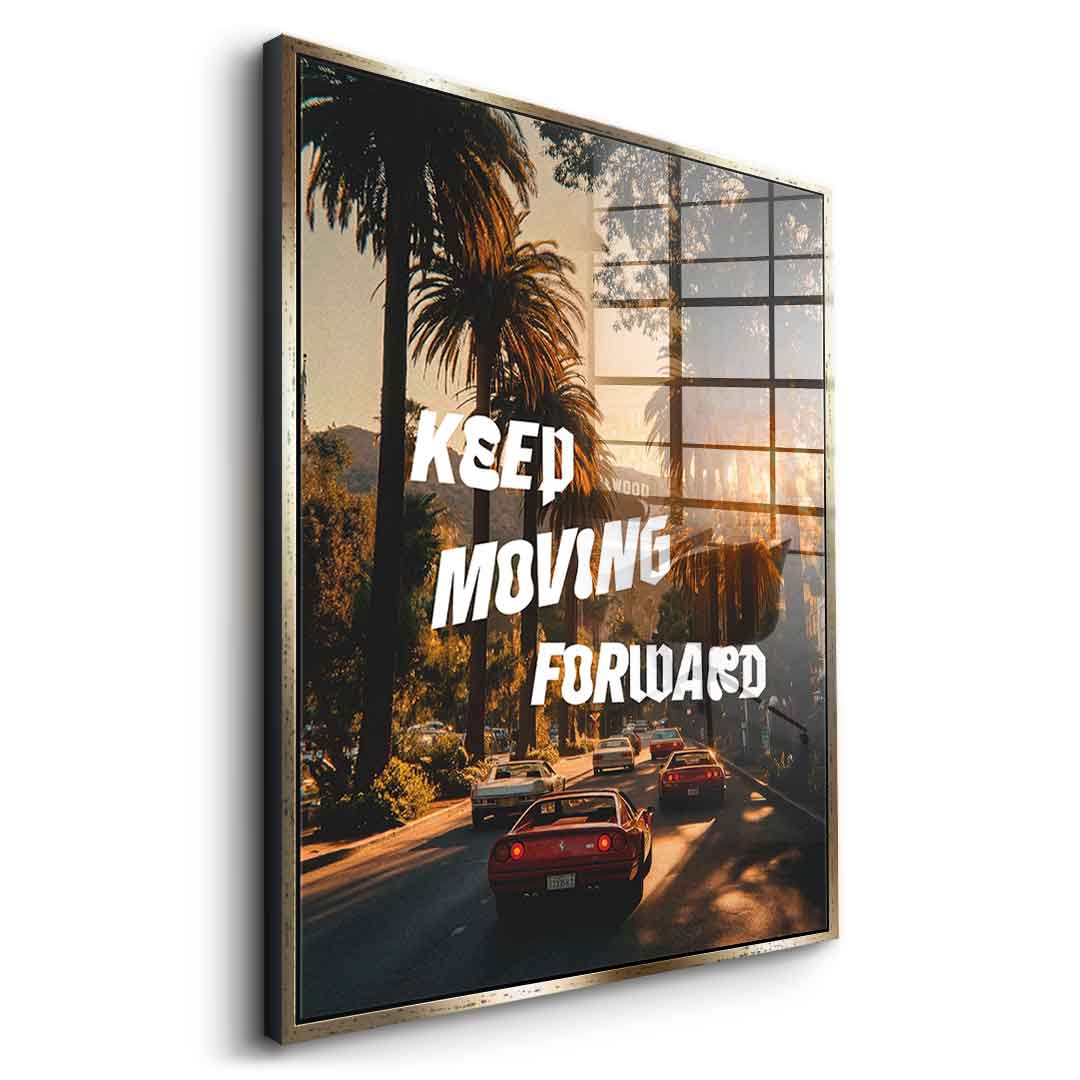 Keep moving forward Acrylglasbild 11