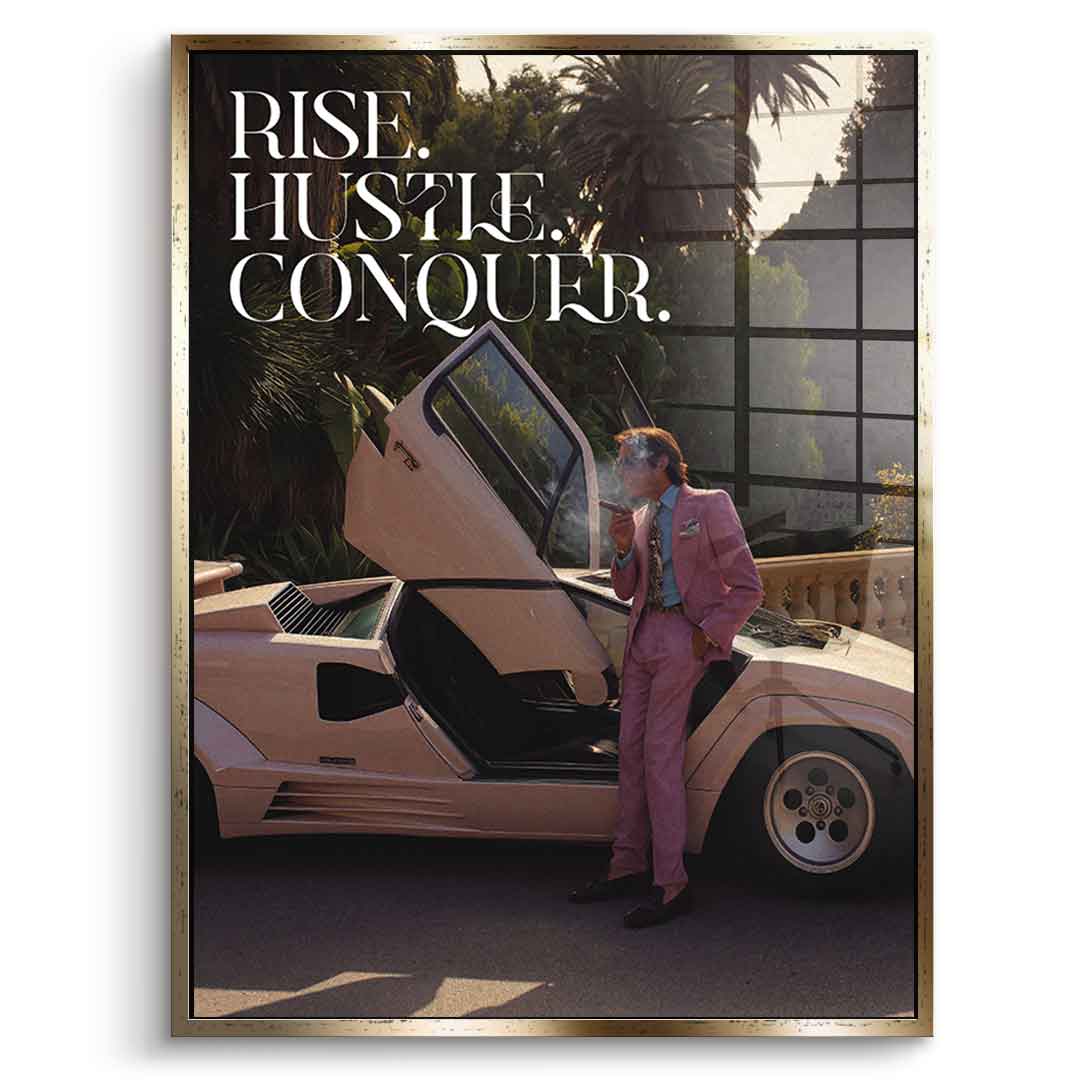 DOTCOMCANVAS Rise. Hustle. Conquer. Acrylglasbild Goldener Rahmen Vorderansicht