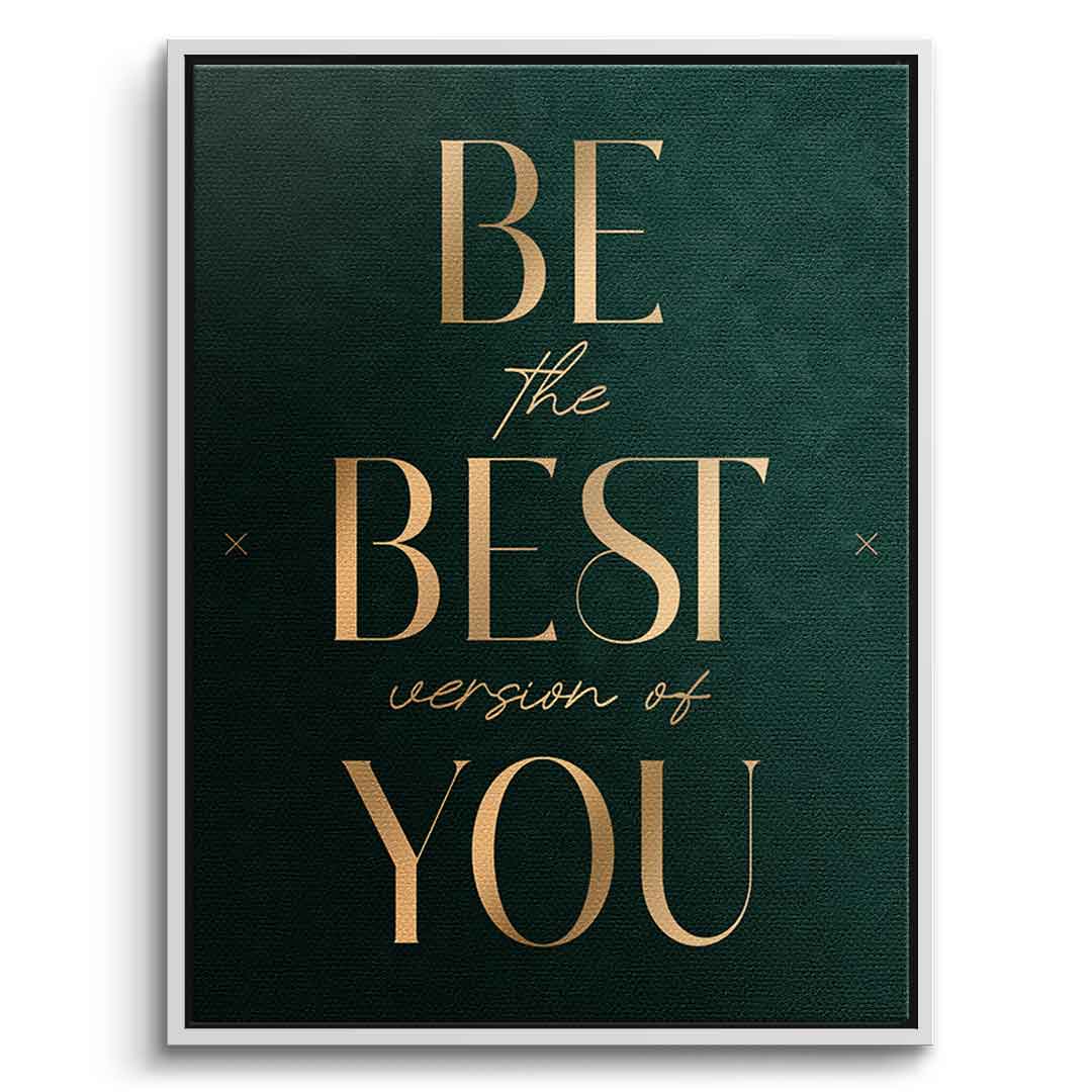 Be the Best Leinwandbild mit weißem Rahmen – Motivation Typografie
