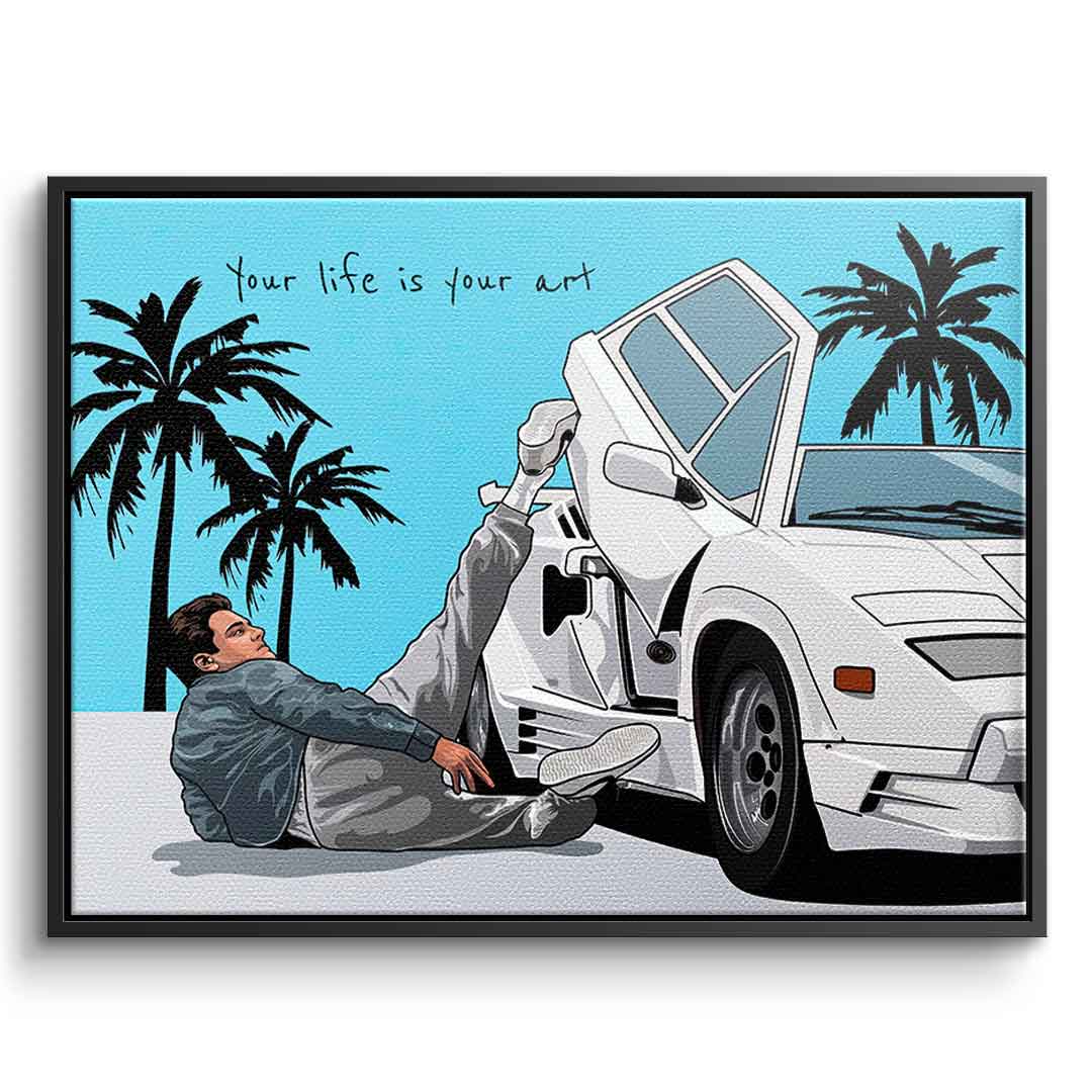 Your life is your art
