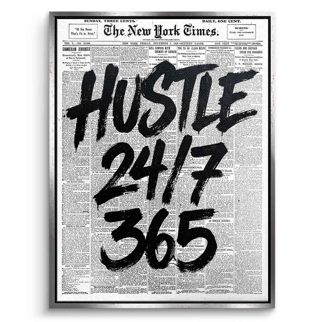 DOTCOMCANVAS Hustle 24/7 Leinwandbild Front weißer Rahmen