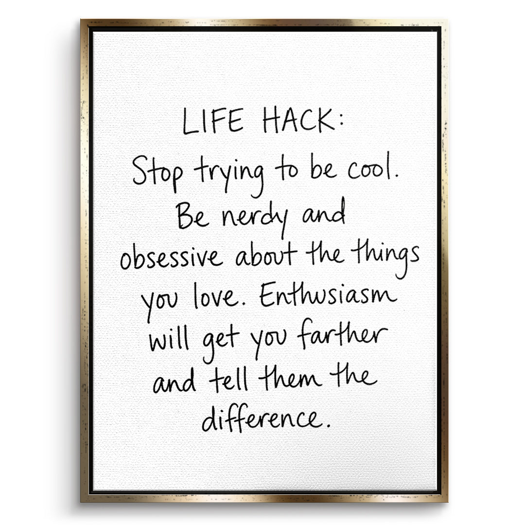 DOTCOMCANVAS Life Hack Leinwandbild Vorderansicht goldener Rahmen