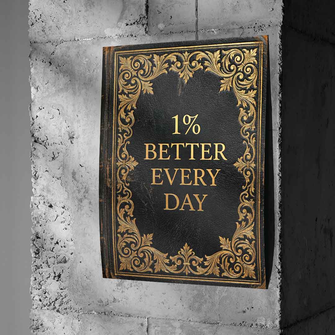 DOTCOMCANVAS® 1% better every day Poster – an Betonwand