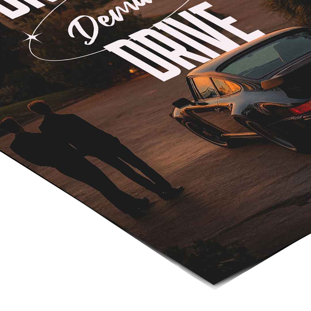 Dreams Demand Drive Poster Ecke