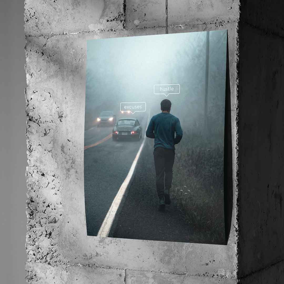 Poster Hustle & Excuses an Beton-Wand