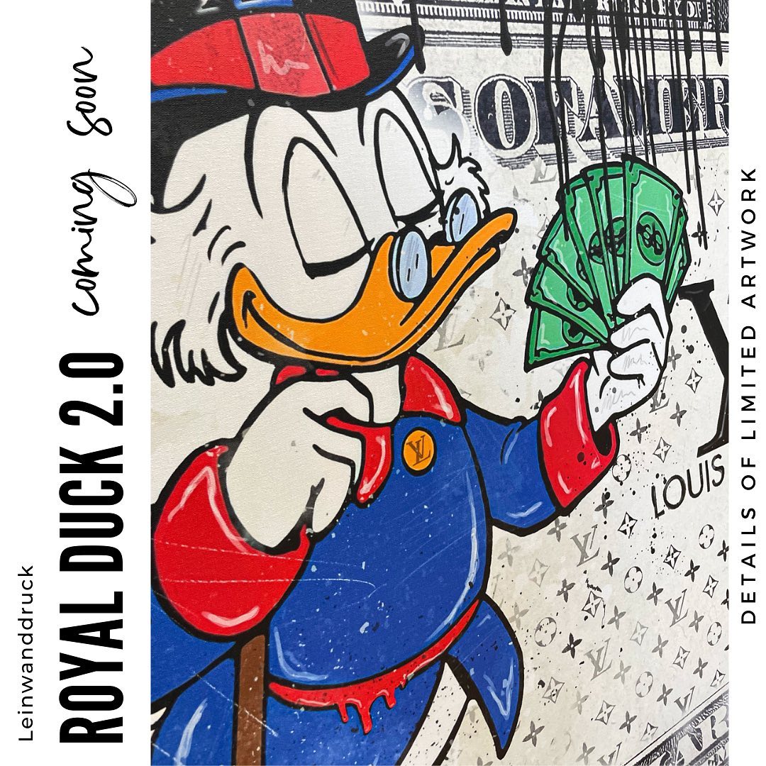 ROYAL DUCK 2.0 | LIMITED Wandbild Leinwandbild Kunstwerk