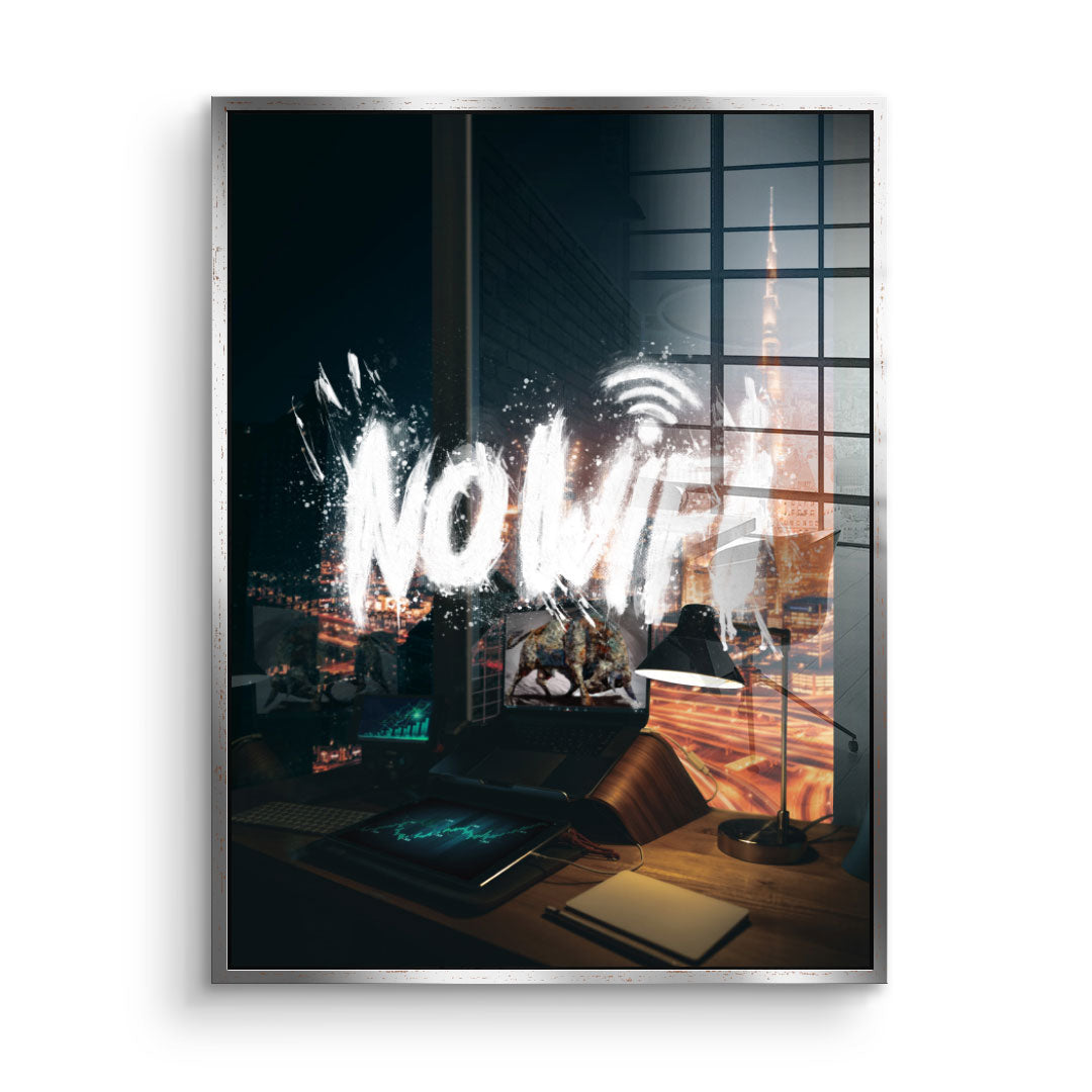 NO WIFI - Acrylglas
