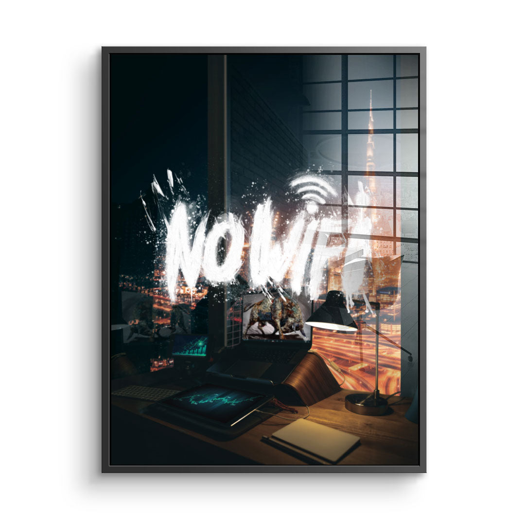 NO WIFI - Acrylglas