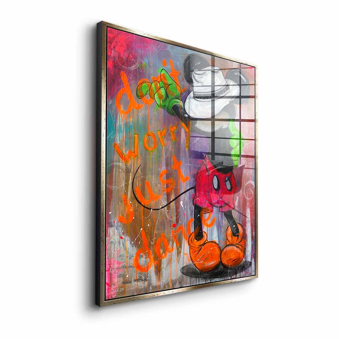 Dont worry just dance - Acrylglas