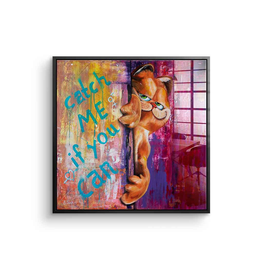 Catch me if you can - Acrylglas