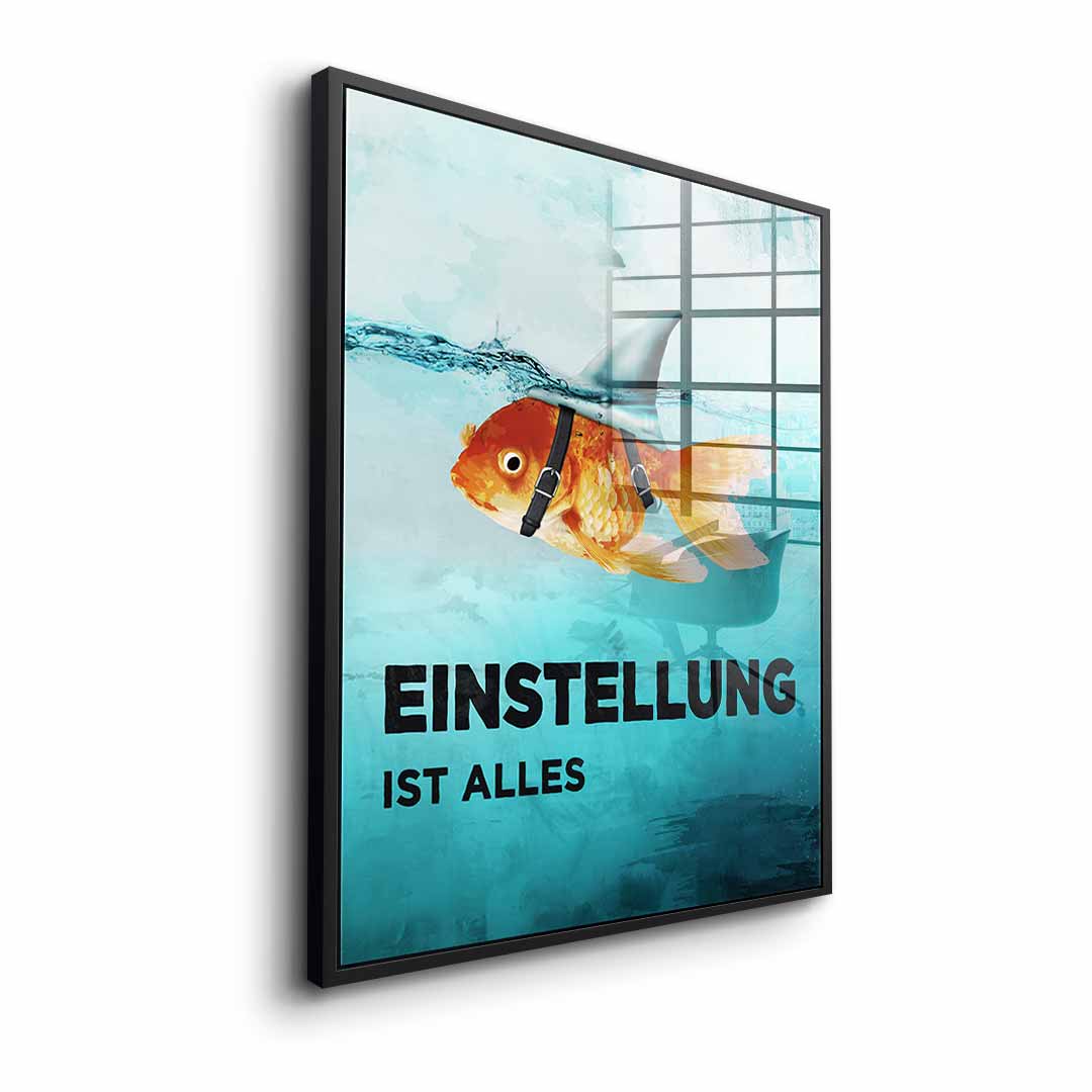 Mindset is everything #Goldfish - Acrylic glass