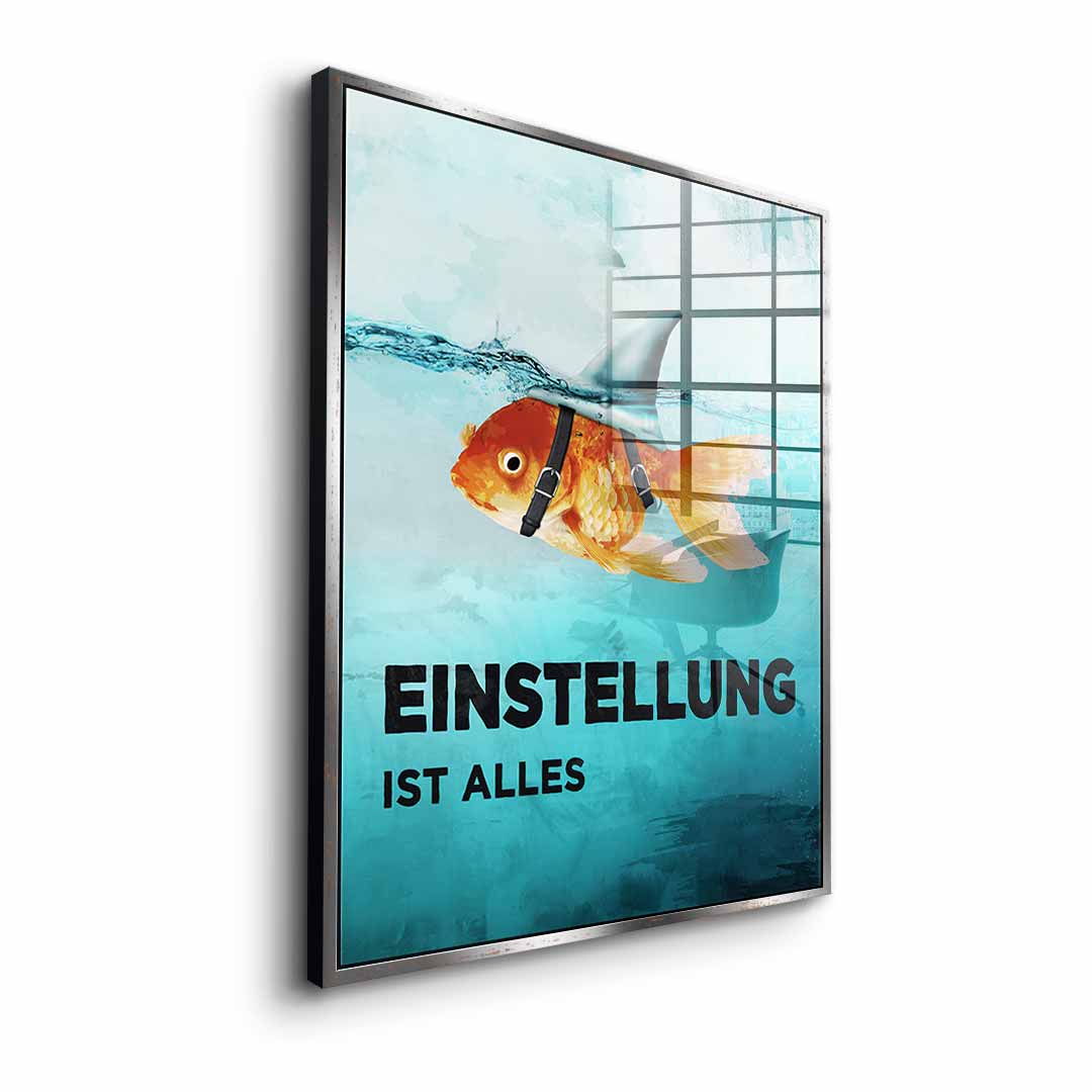 Mindset is everything #Goldfish - Acrylic glass