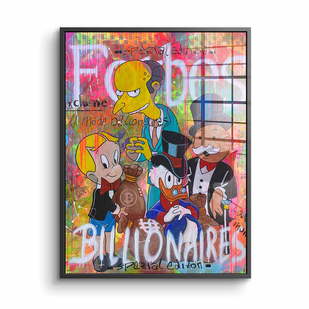 Billionaires - Acrylic glass