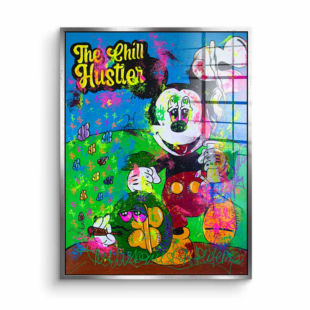 The Chill Hustler - Acrylic Glass