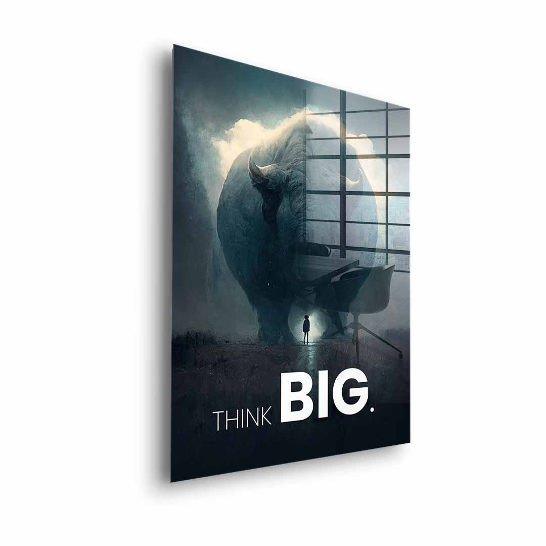 Think Big Synergy - Acrylic glass