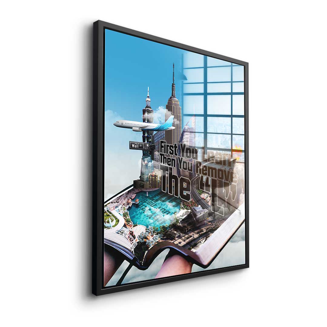 First You Learn - Acrylic Glass