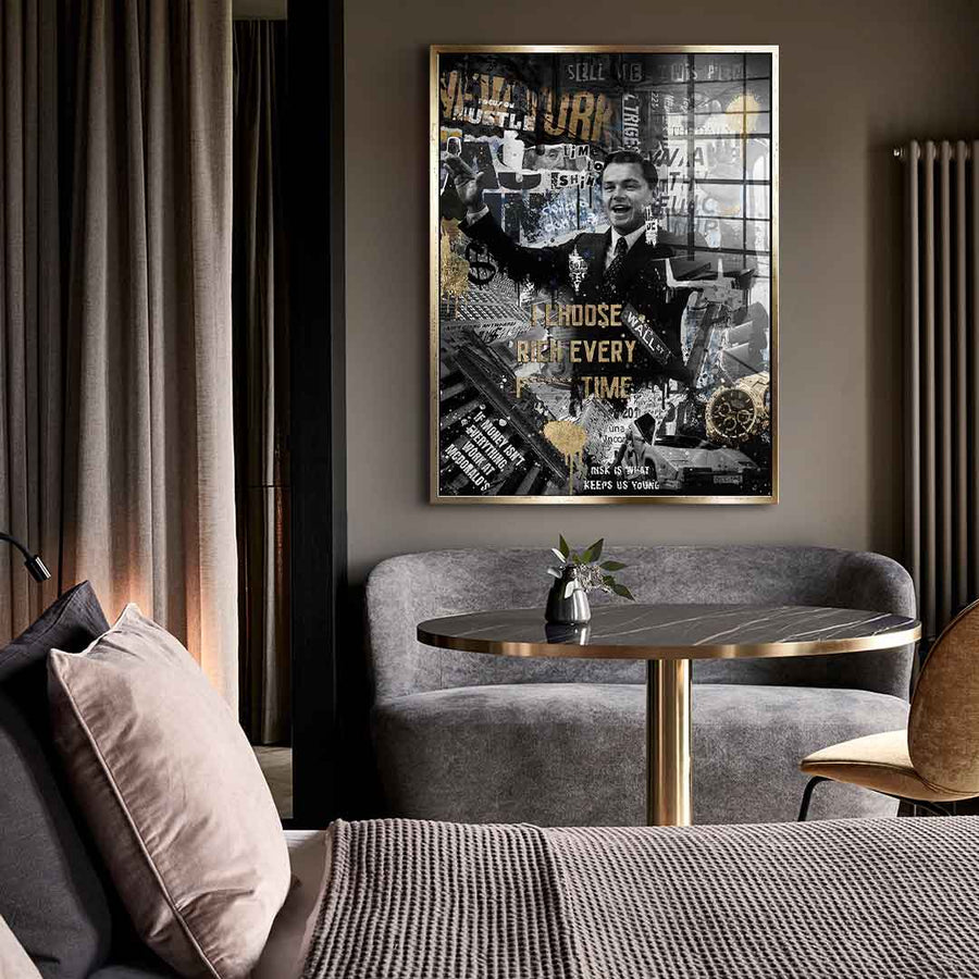 I CHOOSE RICH - Acrylic glass