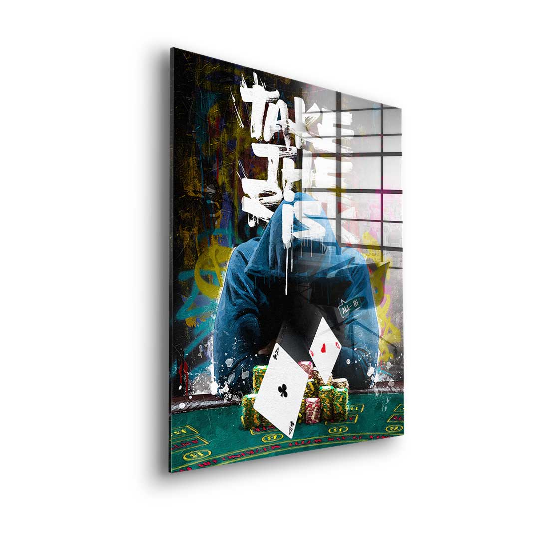Take the Risk - Acrylic Glass