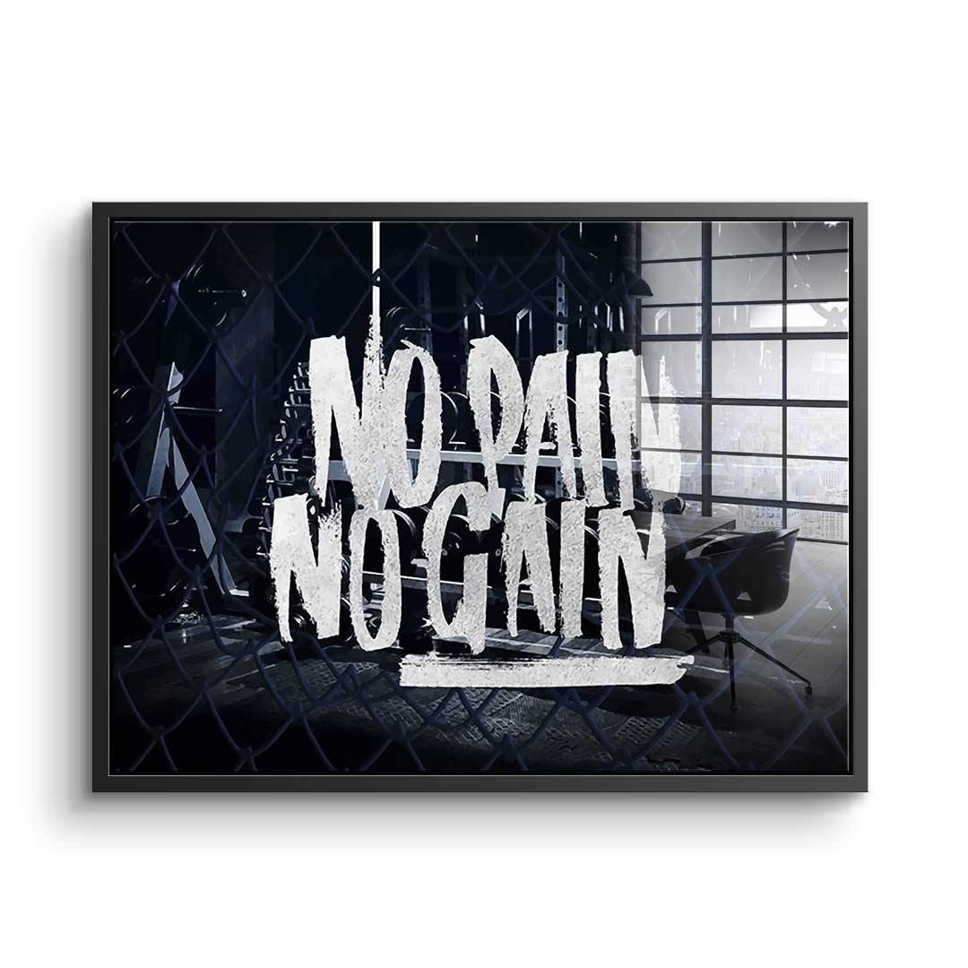 No Pain No Gain - Acrylglas