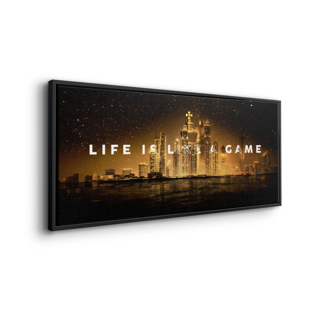 Life is like a Game