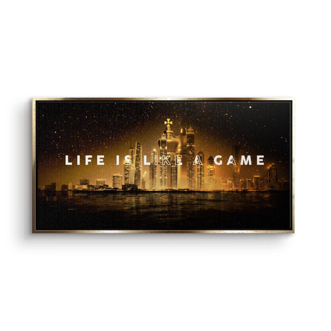 Life is like a Game